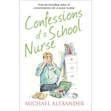 Confessions of a School Nurse
