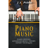 Piano Music: Piano Lessons, Advance Music Theory, Expert Tecniques