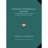 General Marshall's Report: The Winning Of The War In Europe And The Pacific