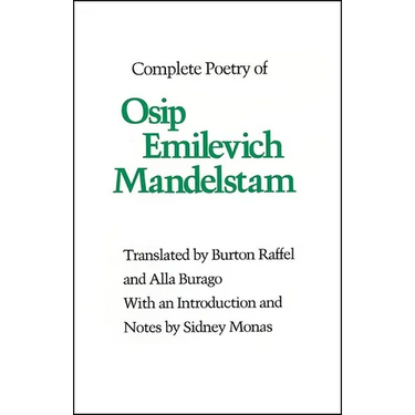Complete Poetry of Osip Emilevich Mandelstam