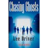 Chasing Ghosts