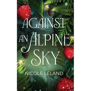 Against an Alpine Sky