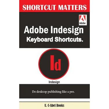 Adobe Indesign Keyboard Shortcuts