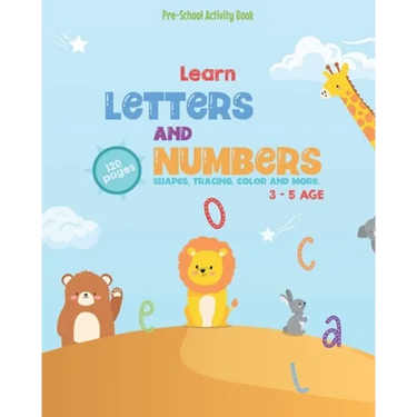 Pre-School Activity Book: Learn Letters and Number Shapes, Tracing, color and more