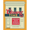 Closing Time: Saloons, Taverns, Dives, and Watering Holes of the Twin Cities