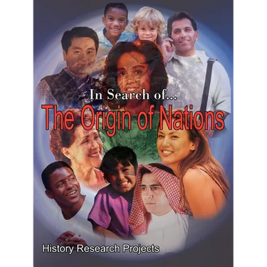 In Search of... The Origin of Nations