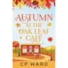 Autumn at the Oak Leaf Cafe