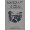 Lovecraft: A Study in the Fantastic