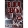 Blood of Gemini: Large Print: (Mischievous Malamute Mystery Series Book 3)