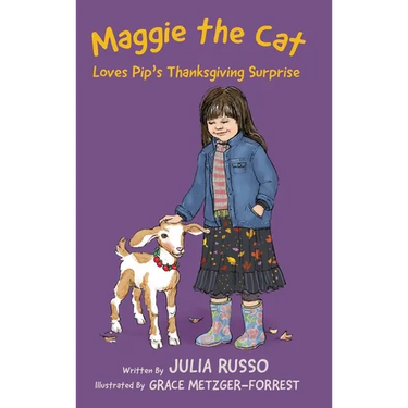 Maggie the Cat Loves Pip's Thanksgiving Surprise
