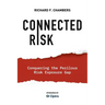 Connected Risk: Conquering the Perilous Risk Exposure Gap