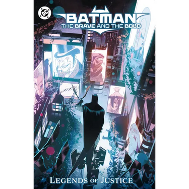 Batman: The Brave and the Bold: Legends of Justice