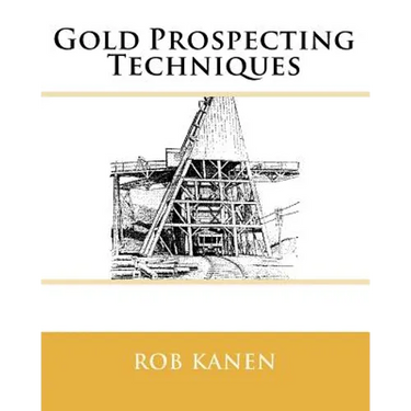 Gold Prospecting Techniques