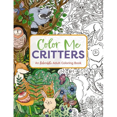 Color Me Critters: An Adorable Adult Coloring Book