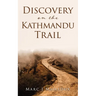 Discovery on the Kathmandu Trail