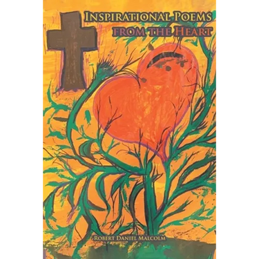 Inspirational Poems from the Heart