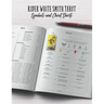 Rider Waite Smith Tarot Symbols and Cheat Sheets: Quick reference for reading tarot