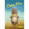 Open Mic: A Broadcaster's Memoir