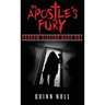 The Apostle's Fury: Shadow Sisters Book One