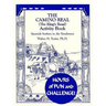 The Camino Real Activity Book: Spanish Settlers in the Southwest