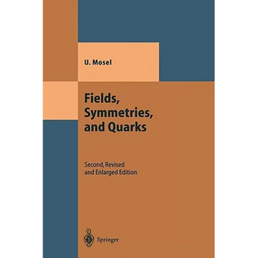 Fields, Symmetries, and Quarks