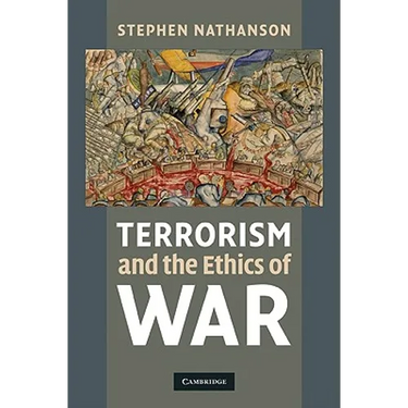Terrorism and the Ethics of War