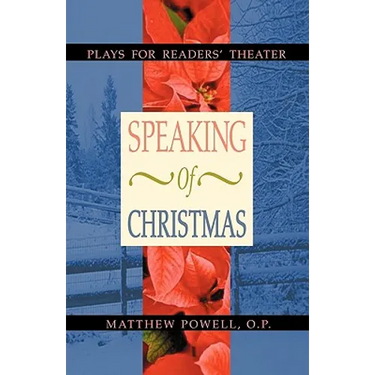 Speaking of Christmas: Plays for Readers' Theater