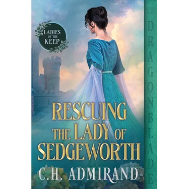 Rescuing the Lady of Sedgeworth