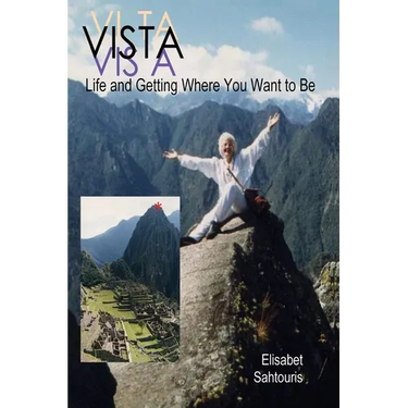 Vista: Life and getting where you want to be