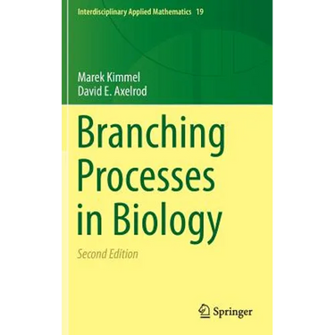 Branching Processes in Biology