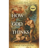 How God Thinks: Revealing God's Heart Through the Language of Symbolism