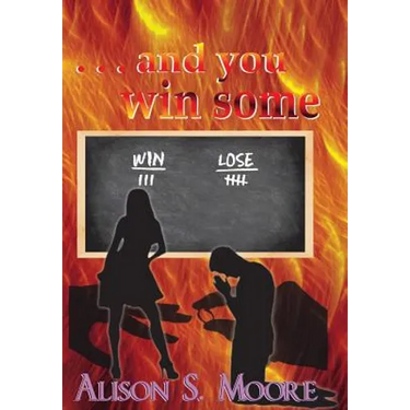 . . . and you win some