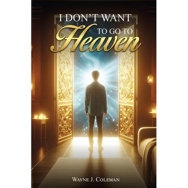 I Don't Want to Go to Heaven: Judgment Day