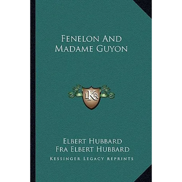 Fenelon And Madame Guyon