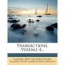 Transactions, Volume 4...