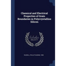 Chemical and Electrical Properties of Grain Boundaries in Polycrystalline Silicon