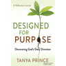 Designed for Purpose: Discovering God's Daily Direction