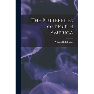 The Butterflies of North America