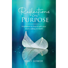 Reflections On Purpose