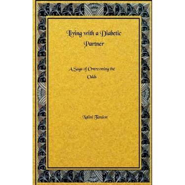 Living With a Diabetic Partner: A Saga of Overcoming the Odds