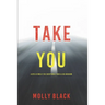 Take You (A Rylie Wolf FBI Suspense Thriller-Book Five)