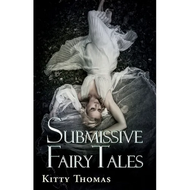 Submissive Fairy Tales