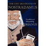 The Lost Quatrains of Nostradamus