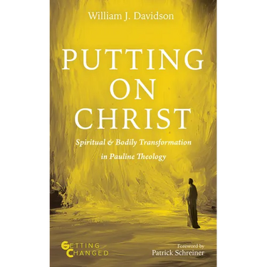 Putting on Christ