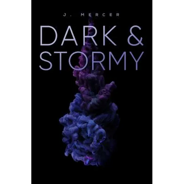 Dark & Stormy