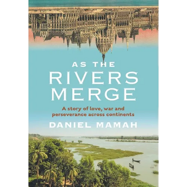 As the Rivers Merge (Jacketed Hardcover)