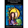 Recognizing Unhealthy Relationships: Guide to Healthy Love & Self Discovery