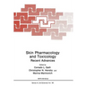 Skin Pharmacology and Toxicology: Recent Advances