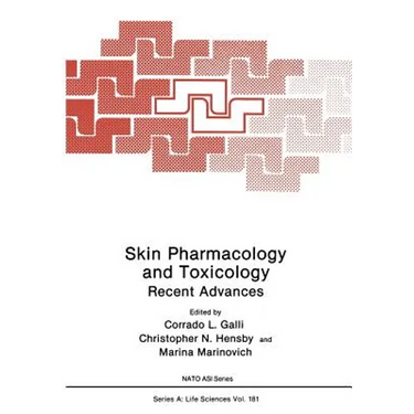 Skin Pharmacology and Toxicology: Recent Advances