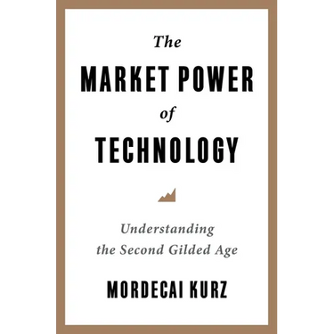 The Market Power of Technology: Understanding the Second Gilded Age